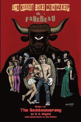 Rebecca Migdal - Who Killed Luke Mandrake? Vol. 1: Famebeau, Häftad