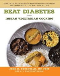 bokomslag Beat Diabetes with Indian Vegetarian Cooking