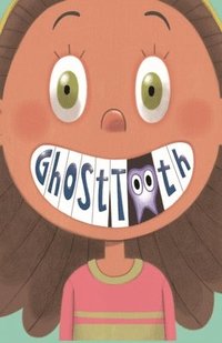 bokomslag Ghost Tooth