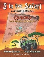 bokomslag S is for Safari: An Alphabetical Adventure with Quickly the Magic Spatula