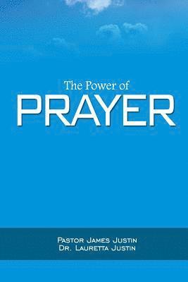 The Power of Prayer 1