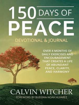 150 Days of Peace - Devotional & Journal 1