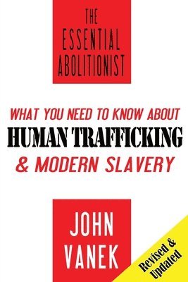 bokomslag The Essential Abolitionist
