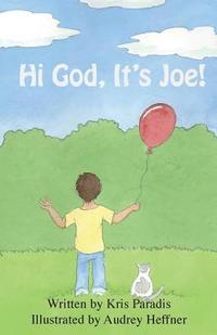 bokomslag Hi God! It's Joe!
