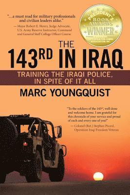 Marc Youngquist - 143rd in Iraq, Häftad