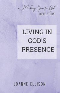 bokomslag Living in God's Presence