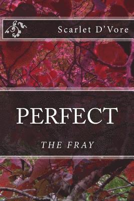 bokomslag Perfect: The Fray