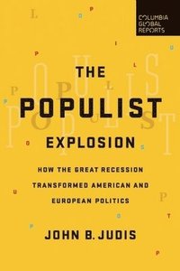 bokomslag The Populist Explosion