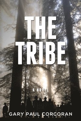 Gary Paul Corcoran - Tribe, Häftad