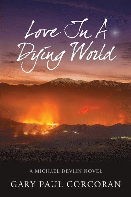 Love In A Dying World 1