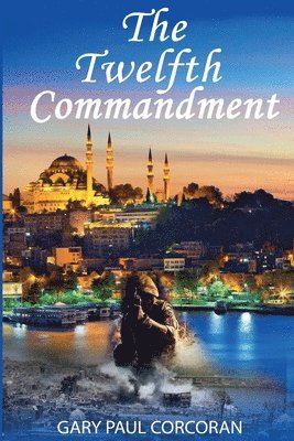 bokomslag The Twelfth Commandment