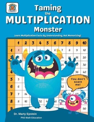 bokomslag Taming the MULTIPLICATION Monster