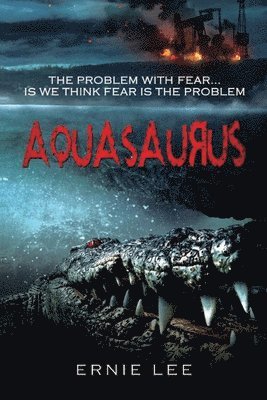 Ernie Lee - Aquasaurus, Häftad