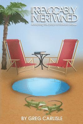 Irrevocably Intertwined