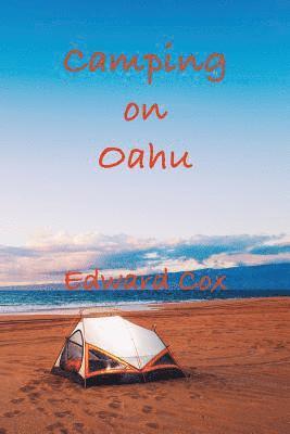 Camping On Oahu 1