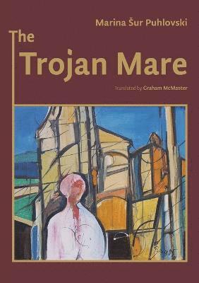 The Trojan Mare 1