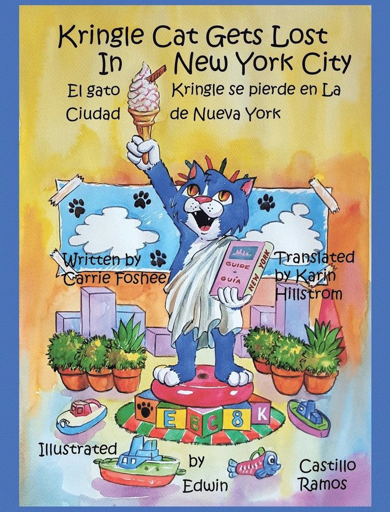 Carrie Foshee - Kringle Cat Gets Lost In New York City, Inbunden