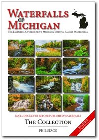 bokomslag Waterfalls of Michigan - The Collection - Revised: The Essential Guidebook to Michigan's Best & Easiest Waterfalls