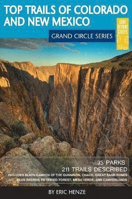 Eric Henze - Top Trails of Colorado and New Mexico, Häftad