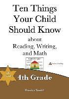 bokomslag Ten Things Your Child Should Know: 4th Grade