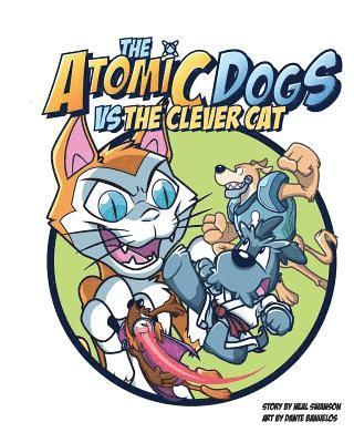 bokomslag The Atomic Dogs vs. The Clever Cat