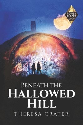 Beneath the Hallowed Hill 1