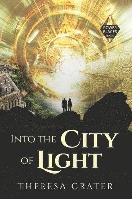 Into the City of Light 1