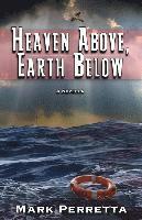 Heaven Above, Earth Below 1