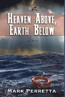 Heaven Above, Earth Below 1