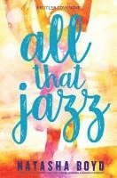 bokomslag All That Jazz: A Butler Cove Novel