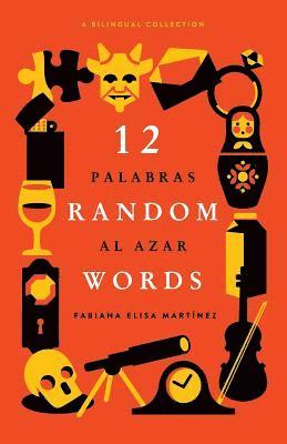 Quin Mathews, Thom Adams - 12 Random Words / 12 Palabras al Azar, Häftad