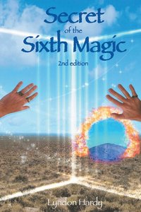 bokomslag Secret of the Sixth Magic