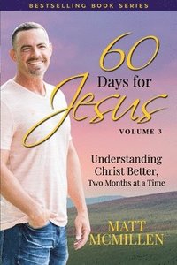 bokomslag 60 Days for Jesus, Volume 3