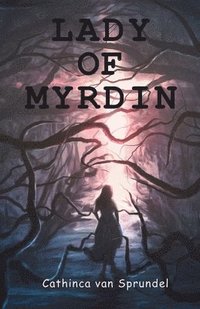 bokomslag Lady of Myrdin