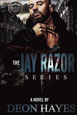 The Jay Razor Series 1