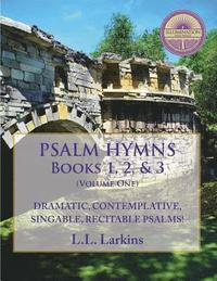 bokomslag Psalm Hymns, Books 1, 2, & 3