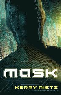 bokomslag Mask: Author's Preferred Text