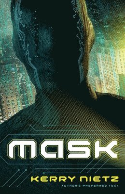 Mask: Author's Preferred Text 1