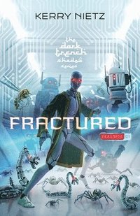bokomslag Fractured: Fragment One