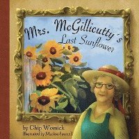 bokomslag Mrs. McGillicutty's Last Sunflower