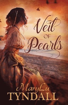 Marylu Tyndall, MaryLu Tyndall - Veil of Pearls, Häftad