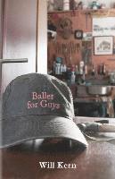 Will Kern - Ballet for Guys, Häftad
