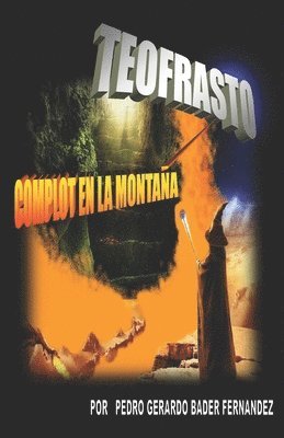 Teofrasto (Complot en la Montaña) 1