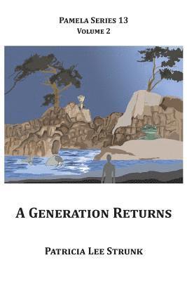 Patricia Lee Strunk - Generation Returns, Häftad