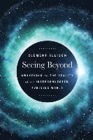bokomslag Seeing Beyond