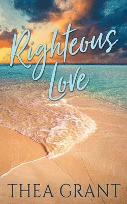 Righteous Love 1