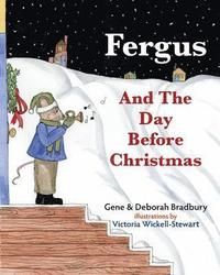 bokomslag Fergus and The Day Before Christmas