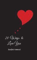 bokomslag 28 Ways To Love You
