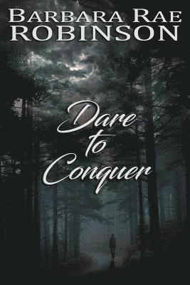 Dare to Conquer 1