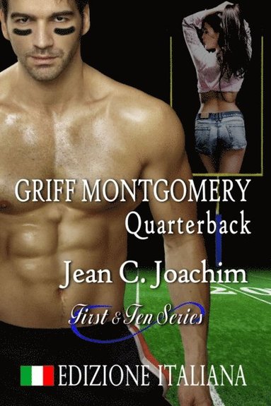 Jean C Joachim - Griff Montgomery, Quarterback (Édition française), Häftad